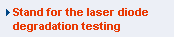 Stand for the laser diodes degradation testing